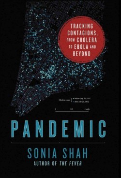 pandemic sonia shah review
