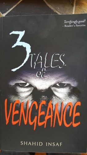 ‘3 Tales of Vengeance’: collection of three novellas by Missouri-based psychiatrist Shahid Insaf